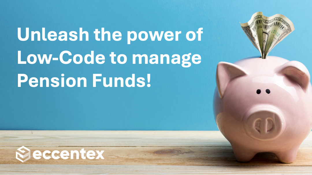 Unlocking Efficiency and Elevating Member Experiences in Pension Funds with a Low-Code Platform